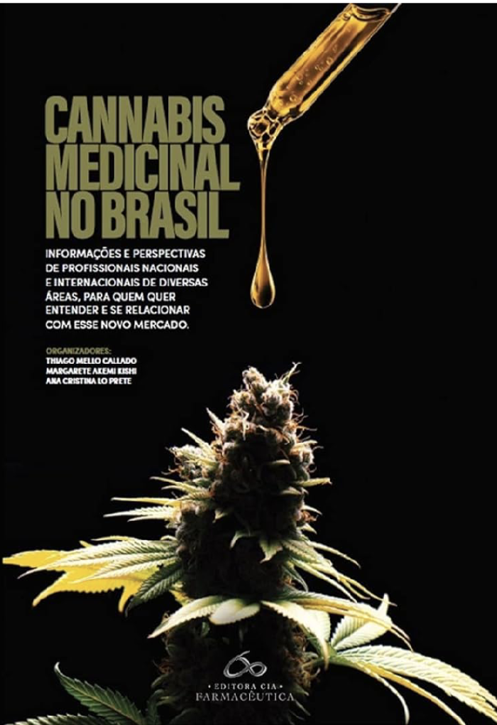 Cannabis Medicinal no Brasil, Editora Cia Farmacêutica.