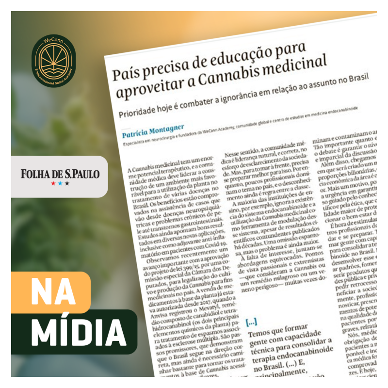 Artigo da Dra. Patrícia Montagner, fundadora da WeCann, é destaque na Folha de S.Paulo